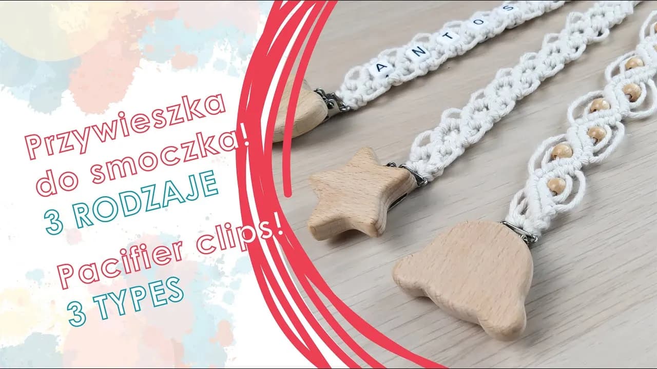 Jak zrobić zawieszki do smoczka - proste kroki i ciekawe pomysły