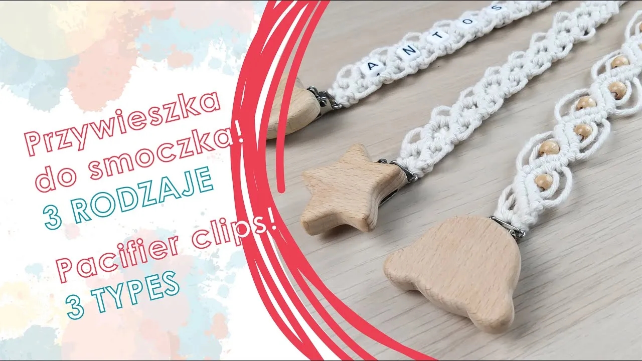 Jak zrobić zawieszki do smoczka - proste kroki i ciekawe pomysły